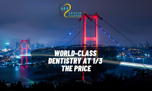 Dental Tourism in Istanbul